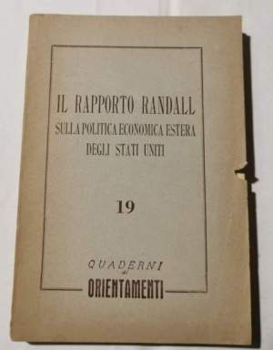 Il Rapposto Randall sulla politica economica estera degli Stati Uniti