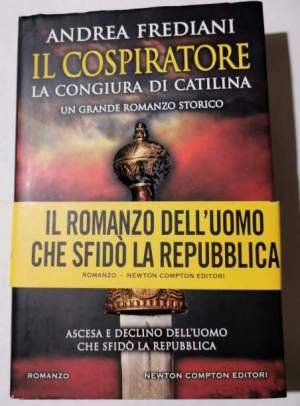 Il cospiratore. La congiura di Catilina