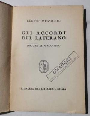 Gli accordi del Laterano - Discorsi al Parlamento