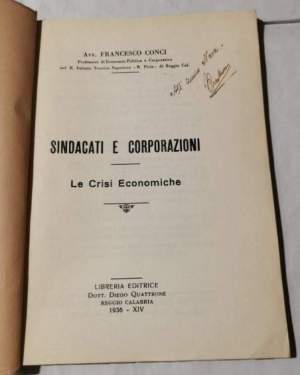 Sindacati e Corporazioni -Le Crisi Economiche