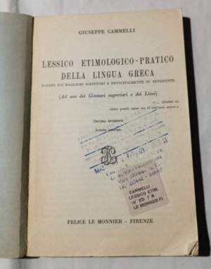 Lessico etimologico- pratico della lingua greca