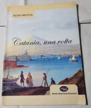 Catania, una volta