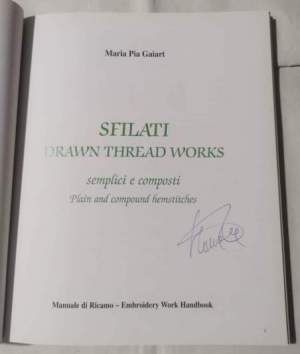Sfilati - drawn thread works - semplici e composti - manuale di ricamo