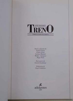 Quel fantastico treno- fumetti d'autore sulla ferrovia