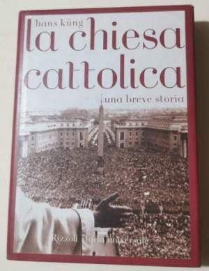 La Chiesa cattolica. Una breve storia