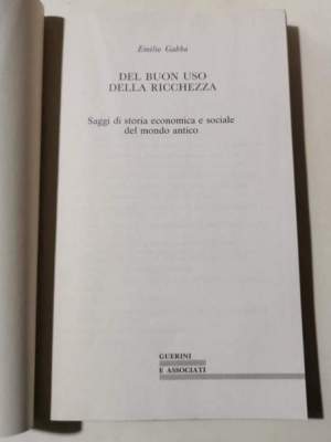 Del buon uso della ricchezza. Saggi di storia economica e sociale del mondo antico