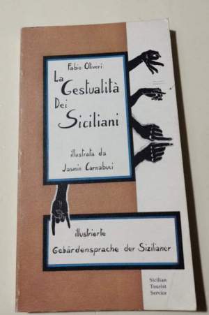 La gestualita' dei siciliani