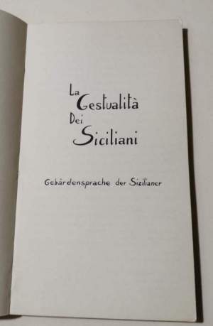 La gestualita' dei siciliani