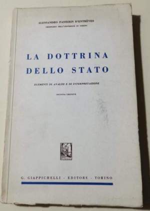 La dottrina dello Stato - Elementi di analisi e di interpretazione