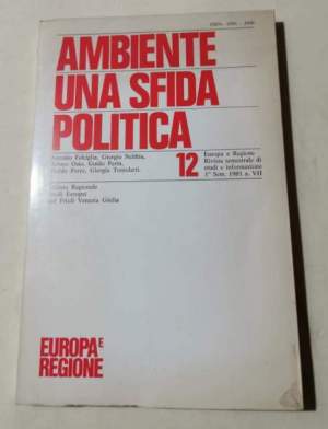 Ambiente, una sfida politica