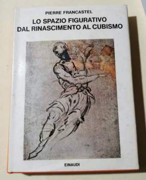 Lo spazio figurativo dal Rinascimento al Cubismo