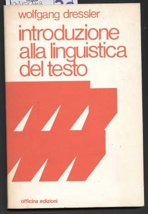 INTRODUZIONE ALLA LINGUISTICA DEL TESTO