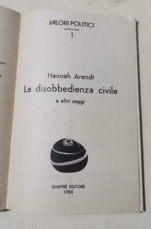 La disobbedienza civile e altri saggi