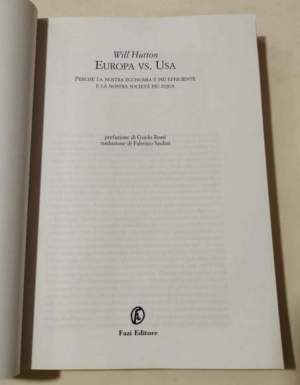 Europa vs. Usa. Perché la nostra economia è più efficiente e la nostra società più equa