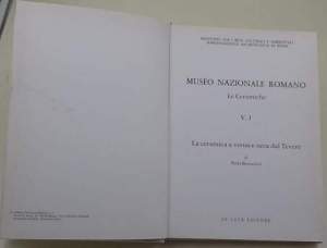 Museo Nazionale Romano- Le Ceramiche V,1-La Ceramica a vernice nera dal Tevere