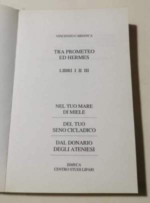 Tra Prometeo ed Hermes - Libri  I -II -III