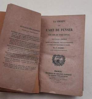 La logique ou l'art de penser par MM. De Port Royal-nouvelle edition  prededee d'une introduction , d'une analyse developpee et