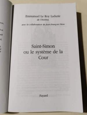 Saint-Simon.: Ou le système de la Cour