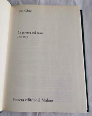 La guerra sul mare. 1500-1650