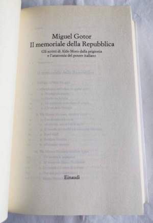 Il memoriale della Repubblica : gli scritti di Aldo Moro dalla prigionia e l'anatomia del potere italiano