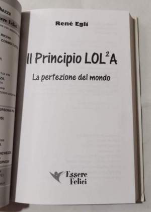Il principio LOL/2A. La perfezione del mondo