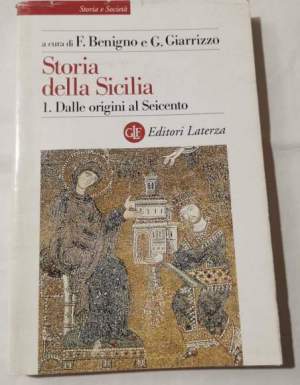 Storia della Sicilia. Dalle origini al Seicento (Vol. 1)