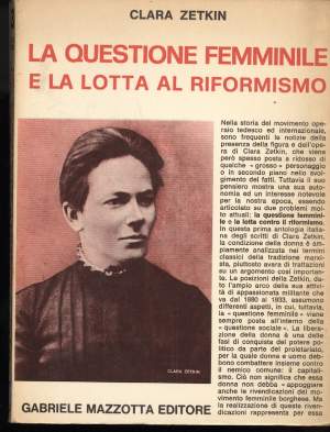LA QUESTIONE FEMMINILE E LA LOTTA AL RIFORMISMO