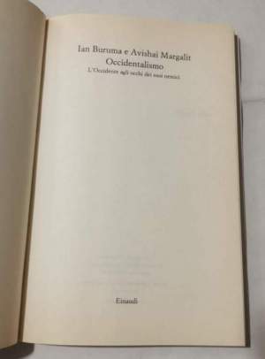 Occidentalismo. L'Occidente agli occhi dei suoi nemici