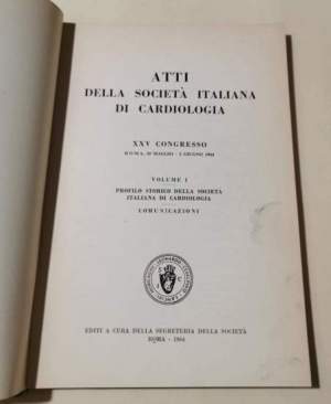 Atti della Societa' Italiana di Cardiologia - XXV Congresso - Vol. I