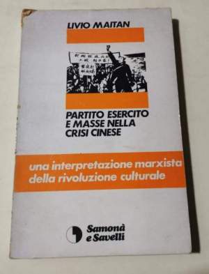 Partito esercito e masse nella crisi cinese