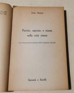Partito esercito e masse nella crisi cinese