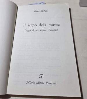 Il segno della musica - Saggi di semiotica musicale