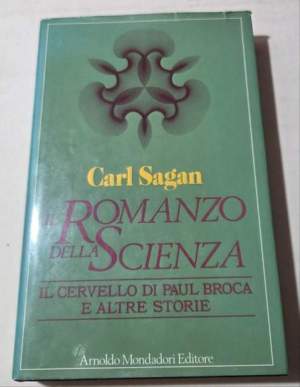 Il romanzo della Scienza - Il cervello di Paul Broca e altre storie
