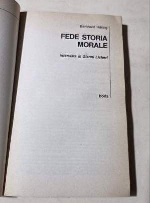 Fede, storia, morale. Intervista di Gianni Licheri