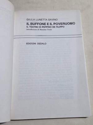 Il buffone e il poveruomo. Il teatro di Peppino De Filippo
