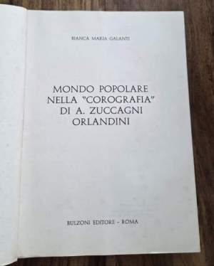 Mondo Popolare nella " corografia" di A.Zuccagni Orlandini