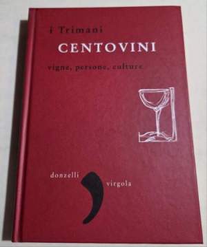 Centovini. I Trimani