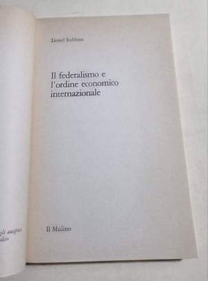 Il federalismo e l'ordine economico internazionale