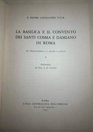La Basilica e il Convento dei Santi Cosma e Damiano in Roma