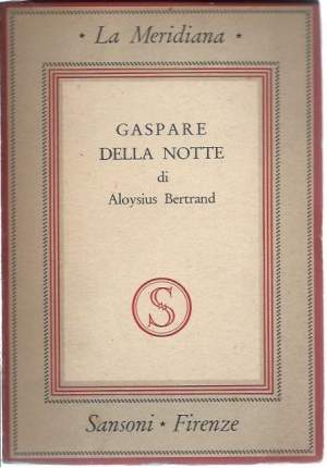 GASPARE DELLA NOTTE - Fantasie alla maniera di Rembrandt e Callot