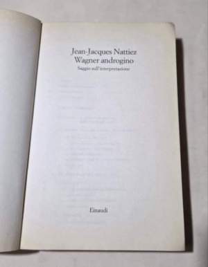 Wagner androgino. Saggio sull'interpretazione