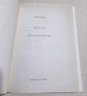 Reggio 1970. Storie e memorie della rivolta. Una pagina cruciale dell'Italia contemporanea