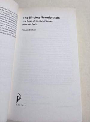 The Singing Neanderthals: The Origins of Music, Language, Mind and Body