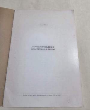 Carenze metodologiche nella psichiatria odierna