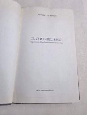 Il possibilismo - Suggerimento filosofico eutimistico- terapeutico