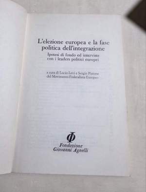 L'elezione europea e la fase politica dell'integrazione