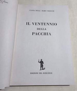 Il ventennio della pacchia