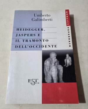 Heidegger, Jaspers e il tramonto dell'Occidente