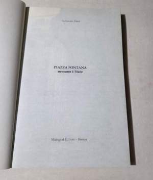 Piazza Fontana nessuno e' Stato