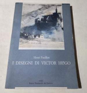 I disegni di Victor Hugo